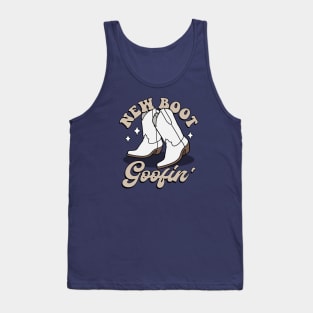I'm just goofin'. New boot goofin' Tank Top